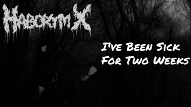 ive been sick for two weeks