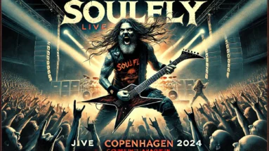 Soulfly Live in Copenhagen concert poster featuring Max Cavalera wielding his guitar on stage with dynamic lighting and a roaring crowd, promoting the event on July 30, 2024.