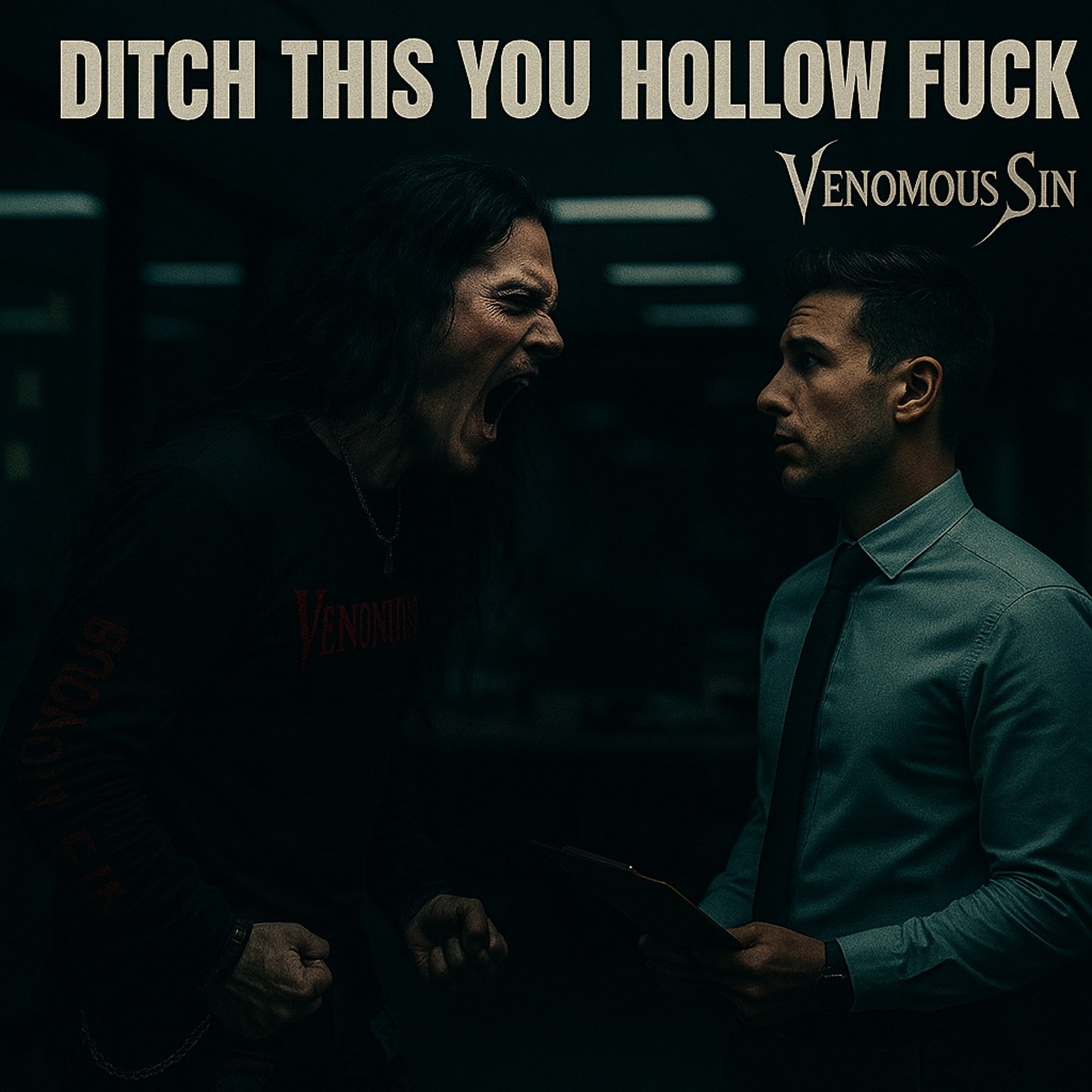 Ditch This, You Hollow Fuck!